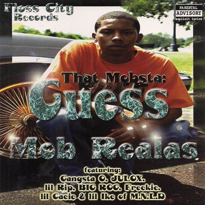 That Mobsta Guess - Mob Realas