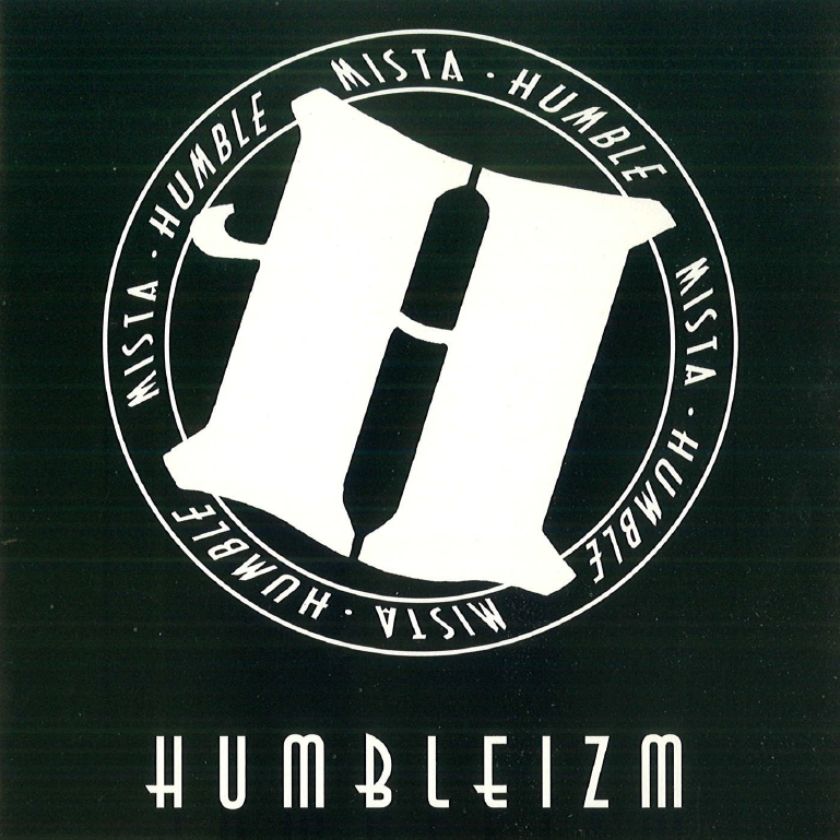 Mista Humble - Humbleizm