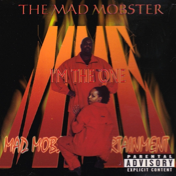 The Mad Mobster - I'm The One