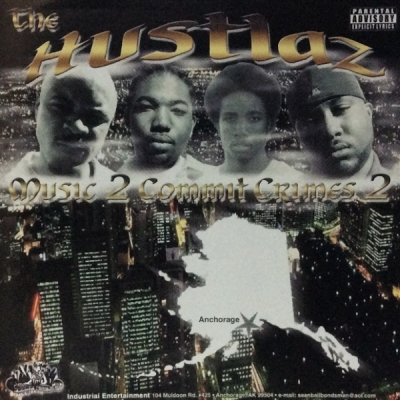 The Hustlaz - Music 2 Commit Crimes 2