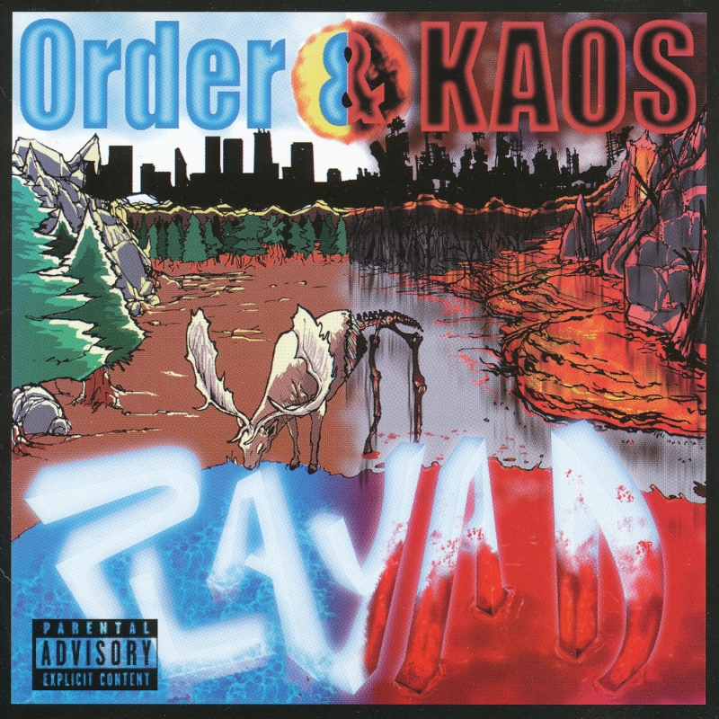 Playa D - Order And Kaos