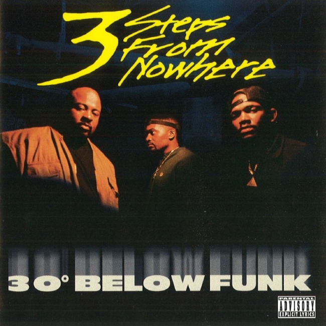 3 Steps From Nowhere - 30° Below Funk