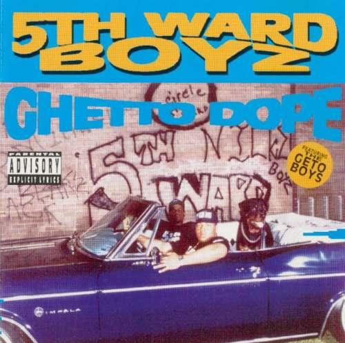 5th Ward Boyz - Ghetto Dope