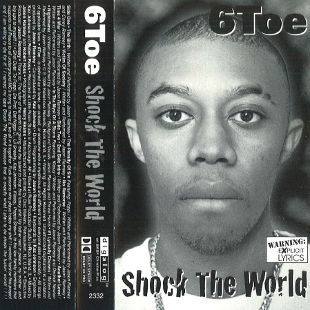 6Toe - Shock The World