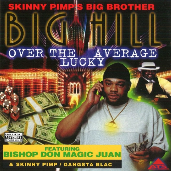 Big Hill - Over The Average Lucky