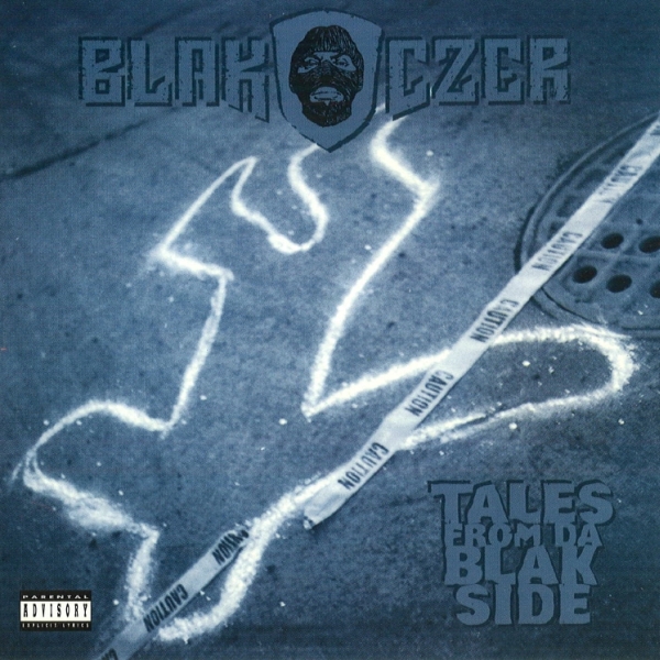 Blak Czer - Tales From Da Blak Side