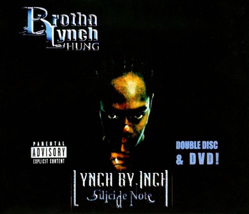 Brotha Lynch Hung - Lynch By Inch (Suicide Note)