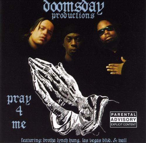 Doomsday Productions - Pray 4 Me