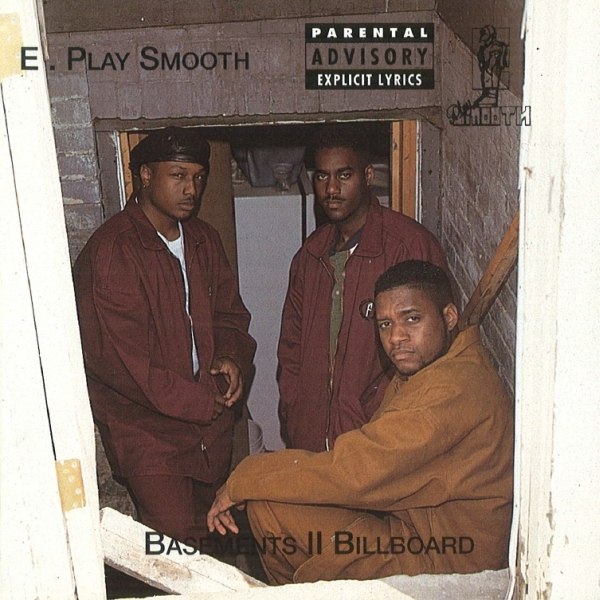 E. Play Smooth - Basements II Billboard