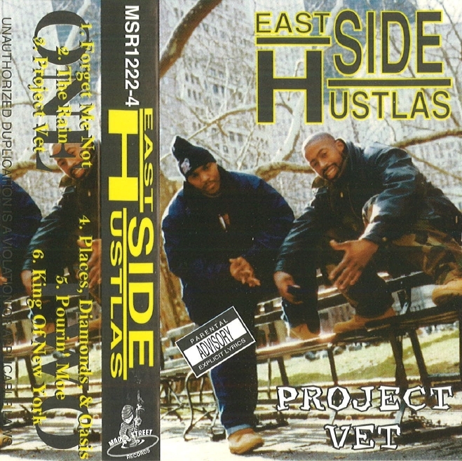 East Side Hustlas - Project Vet