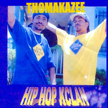 Hip Hop Kclan - Thomakazee