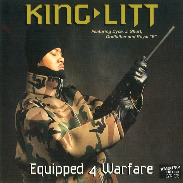 King Litt - Equipped 4 Warfare