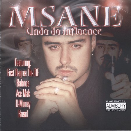 MSane - Unda Da Influence