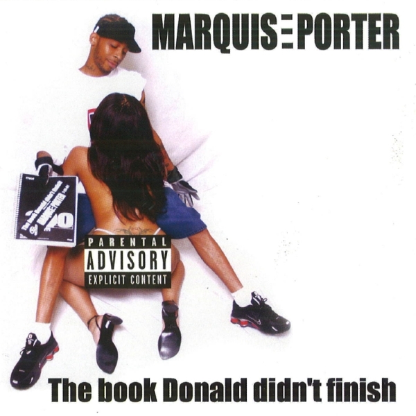 Marquise Porter - The Book Donald Didn't Finish