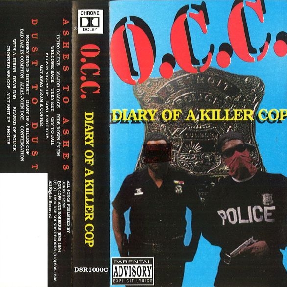 O.C.C. - Diary Of A Killer Cop