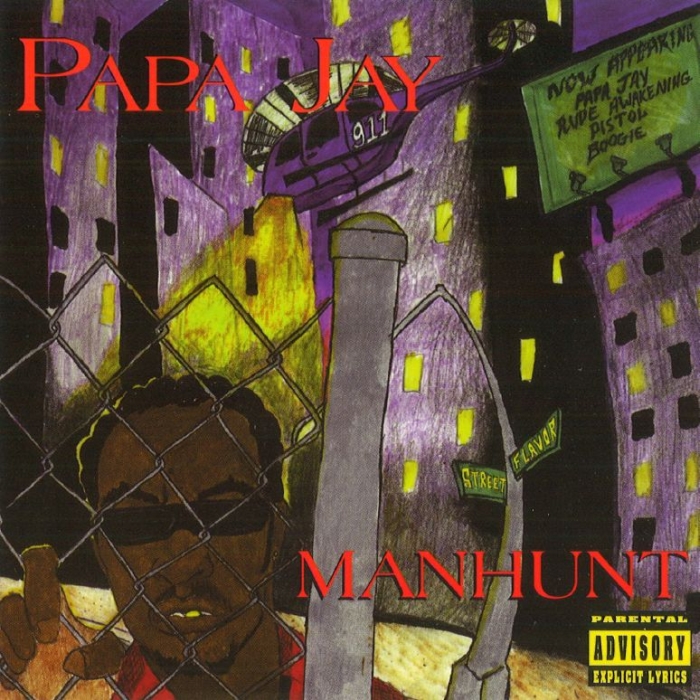 Papa Jay - Manhunt