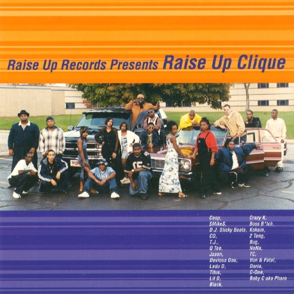 Raise Up Records - presents: Raise Up Clique