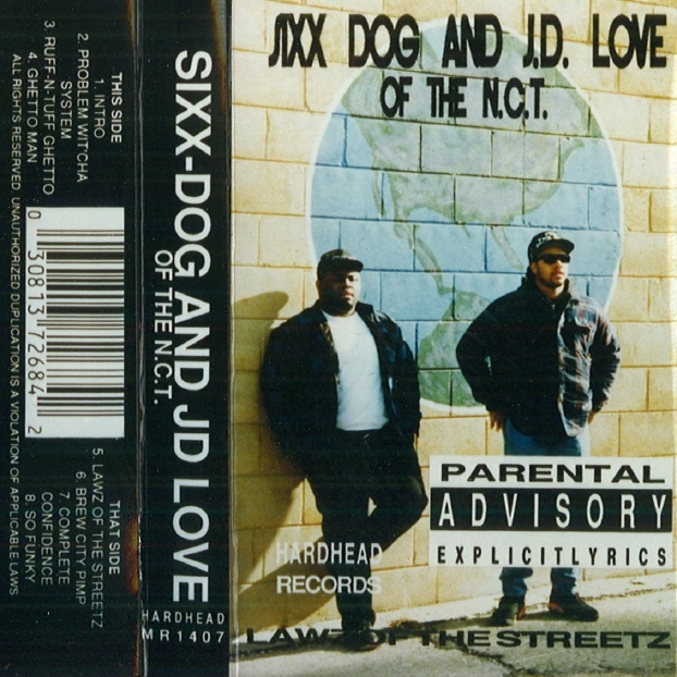 Sixx-Dog And J.D. Love - Lawz Of The Streetz