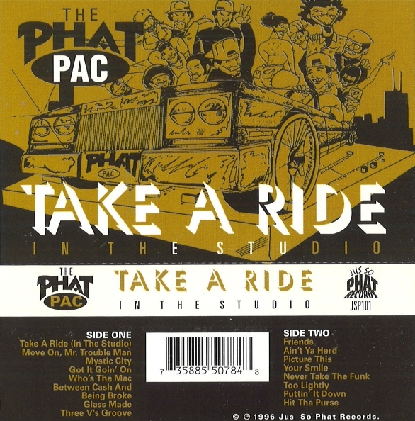 The Phat Pac - Take A Ride (In The Studio)