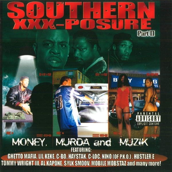 V.A. - Southern XXX-Posure Pt. II: Money, Murda, Muzik