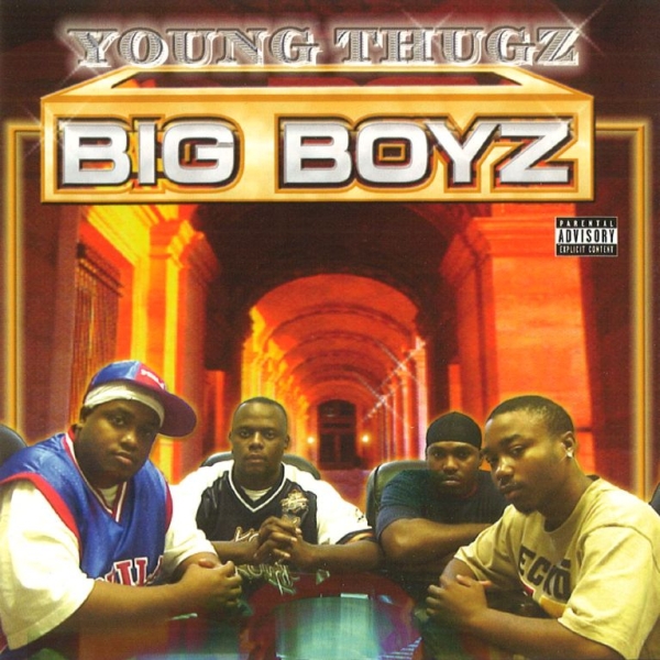 Young Thugz - Big Boyz