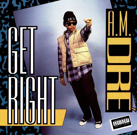 A.M. Dre' - Get Right