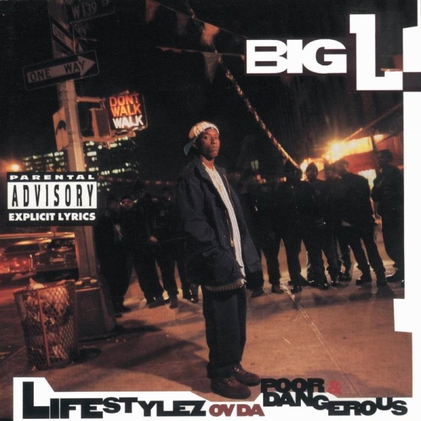 Big L - Lifestylez Ov Da Poor & Dangerous