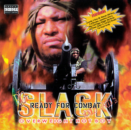 Big Slack - Ready For Combat