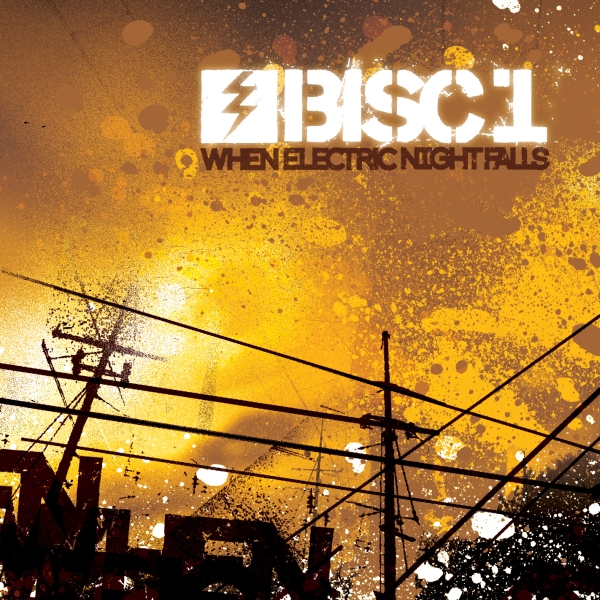 Bisc1 - When Electric Night Falls