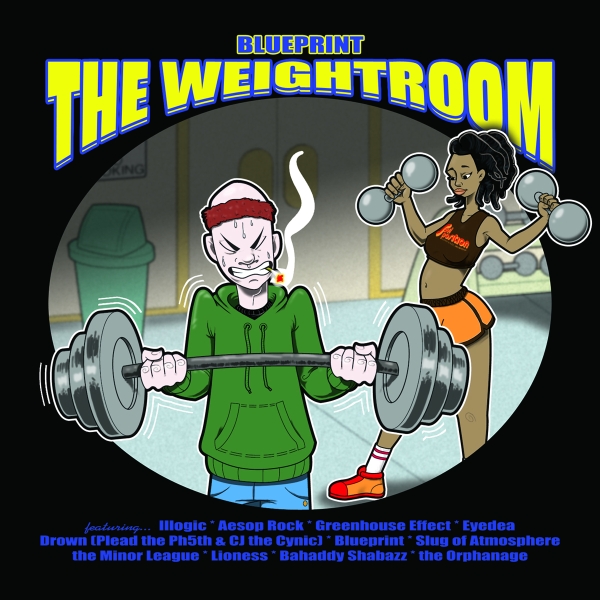 Blueprint - presents ...The Weightroom