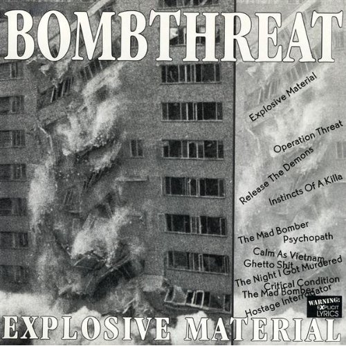 Bombthreat - Explosive Material