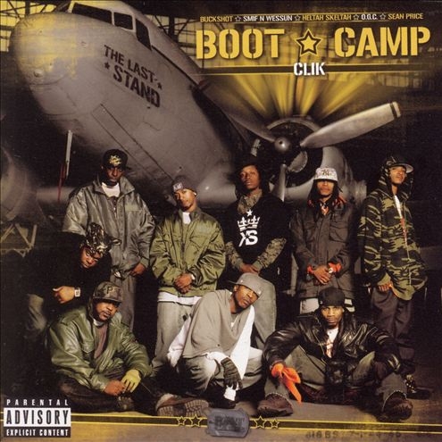 Boot Camp Clik - The Last Stand