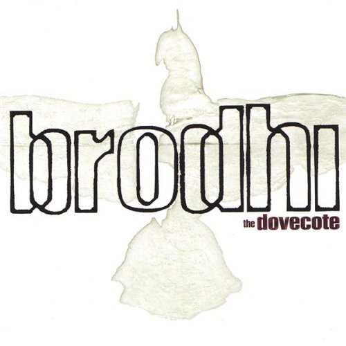 Brodhi - The Dovecote