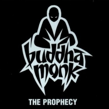 Buddha Monk - The Prophecy