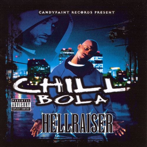 Chill Bola - Hellraiser