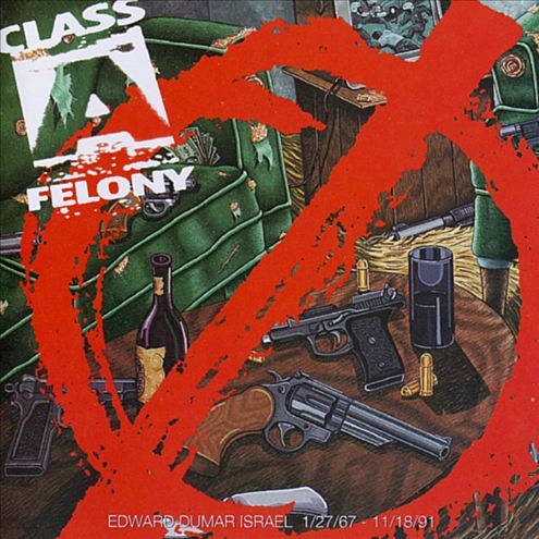 Class A Felony - S/T