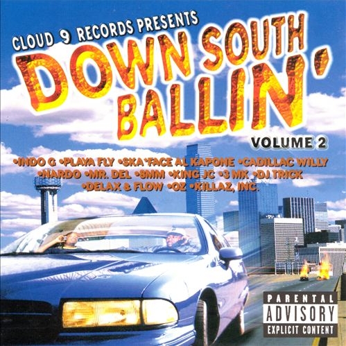 Cloud 9 Records - presents: Down South Ballin' Volume 2