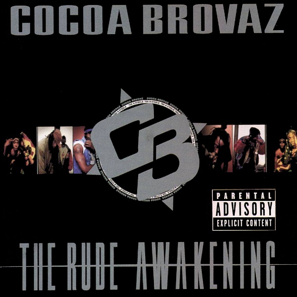 Cocoa Brovaz - The Rude Awakening