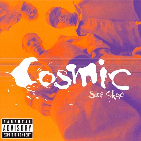 Cosmic Slop Shop - Da Family