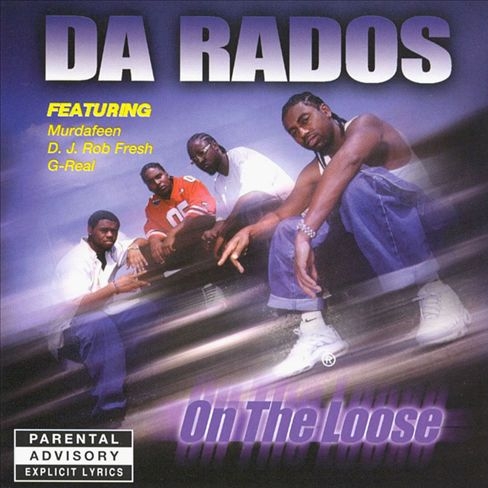 Da Rados - On The Loose