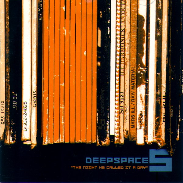 Deepspace5 - The Night We Called It A Day