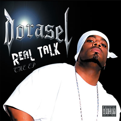 Dorasel - Real Talk The EP