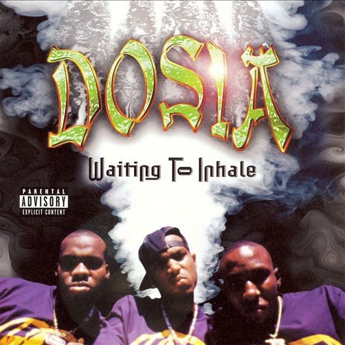 Dosia - Waiting To Inhale