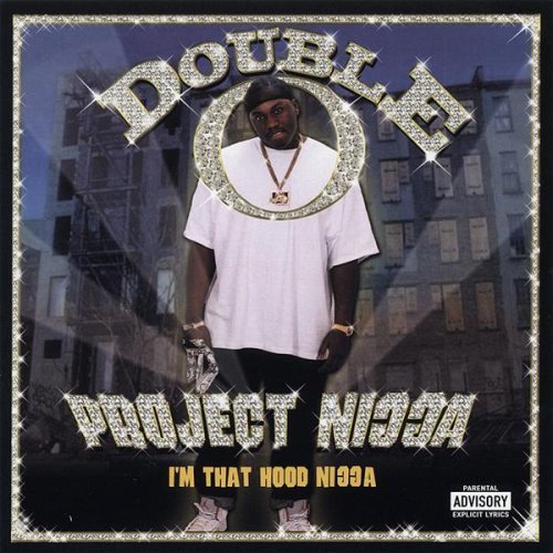 Double O - Project Nigga