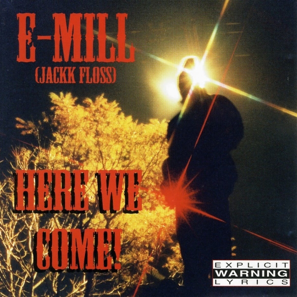 E-Mill - Here We Come