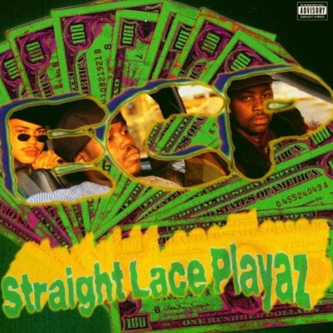 E.C.P. - Straight Lace Playaz