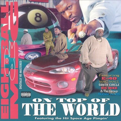 Eightball & MJG - On Top Of The World