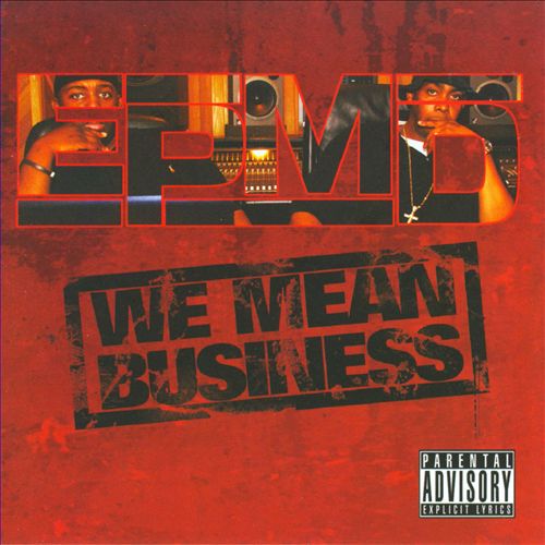 EPMD - We Mean Business