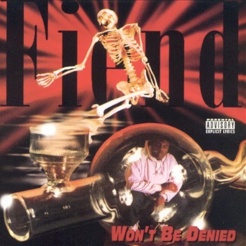 Fiend - Won't Be Denied