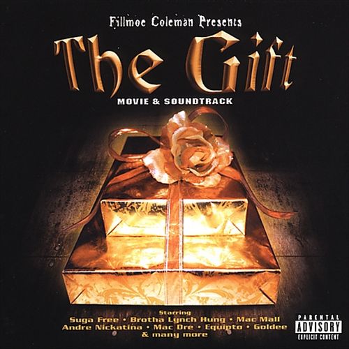 Fillmoe Coleman - presents... The Gift